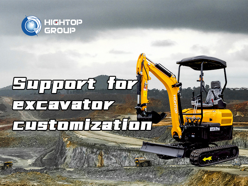 Hightop offers deep customization for excavators. Have you unlocked your equipment's full potential?