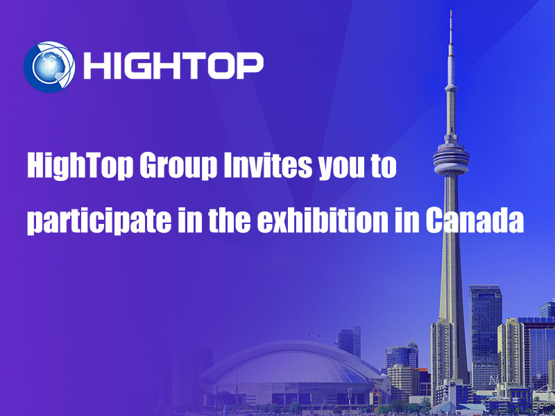 Exhibition Preview: Hightop Group to Showcase at CIM 2026 in Canada